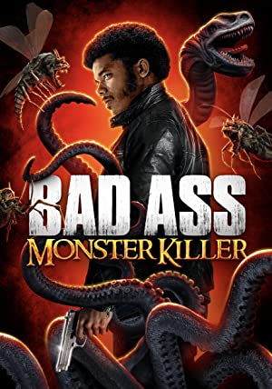 Badass Monster Killer (2015) starring Jawara Duncan on DVD